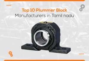 Top 10 Plummer block Manufacturer in Tamil nadu