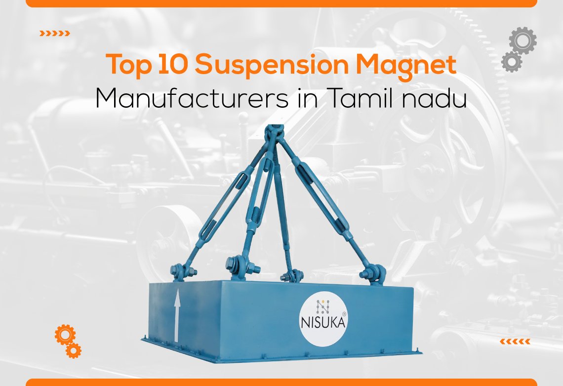Top 10 Suspension Magnet Manufacturer in Tamil nadu