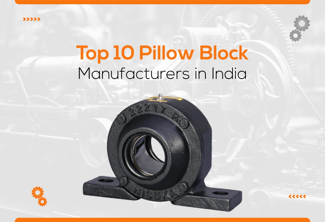 Pillow Block Manufacturers in India