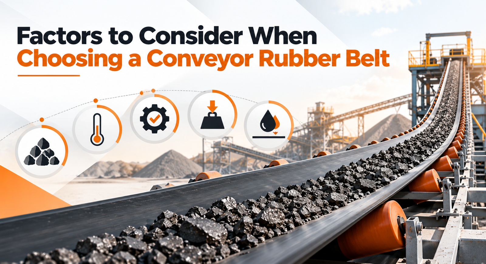 Factors to Consider When Choosing a Conveyor Rubber Belt